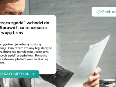 „Milcząca zgoda” wchodzi do gry. Sprawdź, co to oznacza dla Twojej firmy