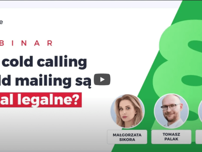 Cold outreach po nowemu – co wolno, a czego lepiej unikać?