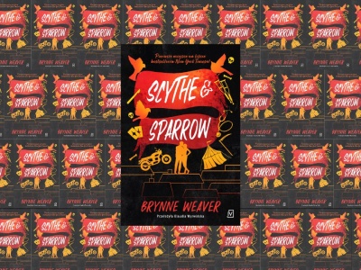 Brynne Weaver: Scythe and Sparrow – recenzja książki!