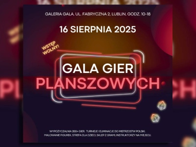 GALA Gier Planszowych w Galerii Gala – zapraszamy do wspólnej gry!