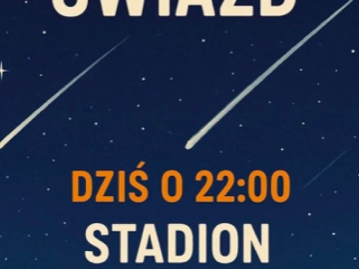 Henryków. Noc Spadających Gwiazd. Nie Przegap Magicznego Widowiska na Stadionie Henrykowianka!
