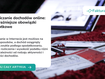 Rozliczanie dochodów online: najważniejsze obowiązki podatkowe