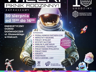 Wielki Piknik Rodzinny – Kosmiczne 10. urodziny Energetycznego Centrum Nauki