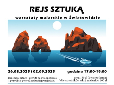 Rejs Sztuką - malarska przygoda w Światowidzie [ Kultura ]