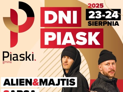 Dni Piask 2025: Sarsa, Blacha 2115 i Alien & Majtis zagrają w ten weekend!