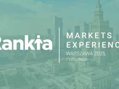 RANKIA MARKETS EXPERIENCE PO RAZ PIERWSZY W POLSCE – wyjątkowe wydarzenie dla inwestorów