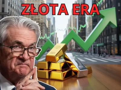 Powell uruchamia gigantyczny wzrost złota i srebra – cena eksploduje do 4000 i 50 USD?
