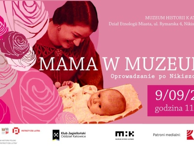 Mama w muzeum. Oprowadzenie po Nikiszowcu