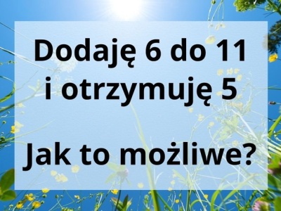 Ta zagadka wymaga sprytu. Potrafisz myśleć nieszablonowo?