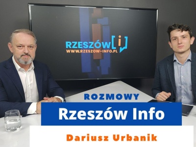 Rozmowy Rzeszów Info. Dariusz Urbanik