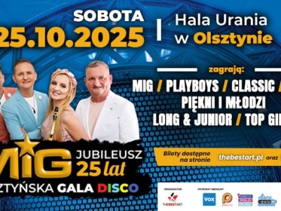 Olsztyńska Gala Disco 2025. 25 lat zespołu MIG!