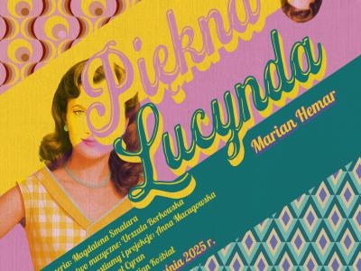 „Piękna Lucynda” otwiera nowy sezon w elbląskim teatrze [ Kina i teatr ]