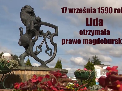 Lida – 435 lat w sercu historii Wielkiego Księstwa Litewskiego