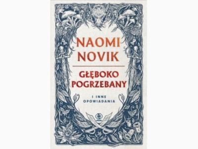 Głęboko pogrzebany i inne opowiadania |Recenzja