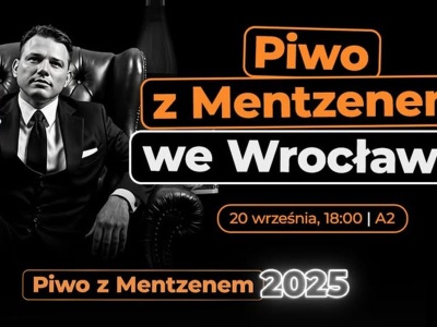 Dzisiaj we Wrocławiu kolejne Piwo z Mentzenem
