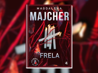 Frela to kryminał inspirowany prawdziwą i mroczną historią. Recenzja