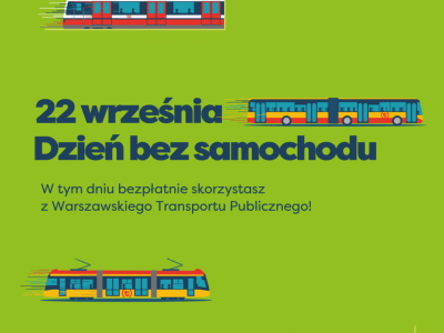 Dzień bez Samochodu w Warszawie. Autobusy, tramwaje, metro, SKM, WKD i KM za darmo