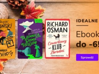 Promocje dnia – 22.09.2025: Cosy crime, Muza, Bezdroża, Chińczycy, Świat Książki, Znak, WAB, Zaszłość