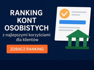 Ranking najlepszych kont osobistych