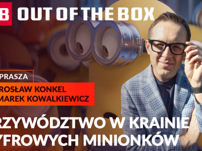 Menedżer w świecie cyfrowych minionków. PB OUT OF THE BOX