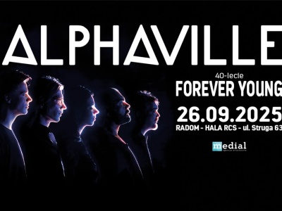 40-lecie Forever Young - Alphaville w piątek zagra w Radomiu!