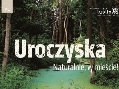 20 miejsc, których nie znacie. Lublin potrafi zaskoczyć