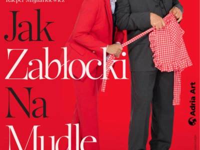 Małżeństwo na opak, czyli „Jak Zabłocki na mydle” w OCK