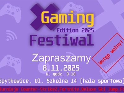 X Gaming Festival 2025 w Spytkowicach – największe święto graczy w regionie już 8 listopada!