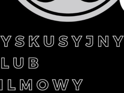 Przed nami kolejnego spotkanie i seans w ramach Dyskusyjnego Klubu Filmowego w Ciechanowie