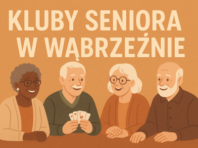 Ruszają Kluby Seniora w Wąbrzeźnie!