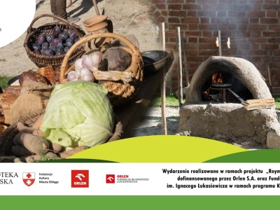 Gdzie barszcz i kapusta, tam chata nie pusta: warsztaty kuchni chłopskiej