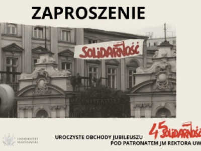 Obchody 45-lecia NSZZ „Solidarność” Uniwersytetu Warszawskiego – w czwartek