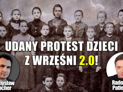 Protest we Wrześni przeciwko Niemcom i Żydom. Polacy znów wygrali! P. Holocher i R. Patlewicz NA ŻYWO