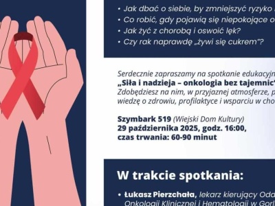 Spotkanie „Siła i nadzieja – Onkologia bez tajemnic” w Szymbarku 29 października