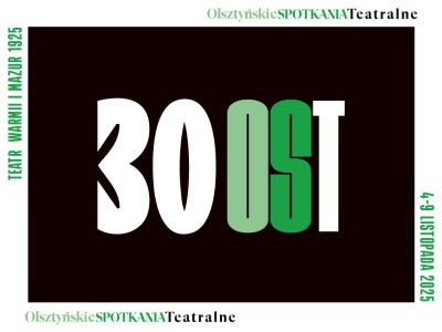 Trzydzieści lat spotkań z teatrem. Olsztyńskie Spotkania Teatralne wracają w jubileuszowej odsłonie