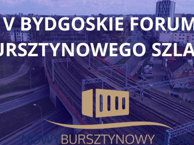 W poniedziałek V Bydgoskie Forum Bursztynowego Szlaku