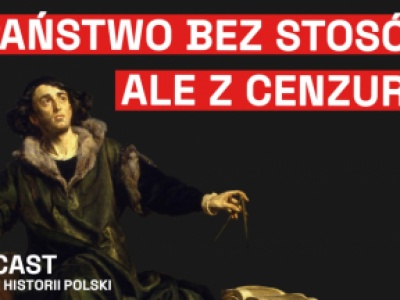 Cenzura staropolska. Czego zakazywano w I RP - podcast MHP
