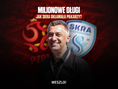 Długi, kłamstwa i pogarda. Skra Częstochowa to fabryka patologii