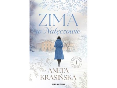 Zima w Nałęczowie |Recenzja