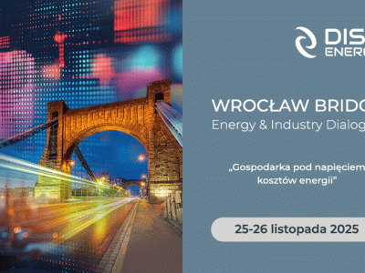 Wrocław Bridge – Energy and Industry Dialogue – Wrocław 25–26 listopada 2025 roku