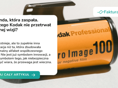 Legenda, która zaspała. Dlaczego Kodak nie przetrwał własnej wizji?