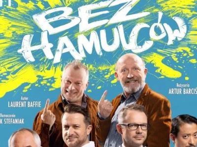 Bez hamulców - spektakl komediowy w Bielskim Centrum Kultury