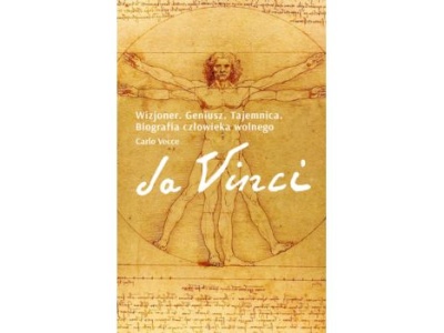 Da Vinci. Wizjoner. Geniusz. Tajemnica. Biografia człowieka wolnego |Recenzja