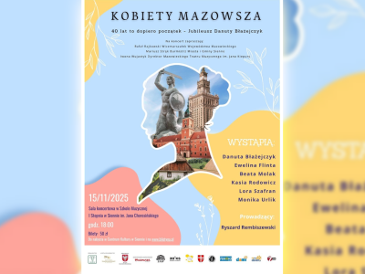 Kobiety Mazowsza – wyjątkowy jubileusz Danuty Błażejczyk już 15 listopada w Siennie