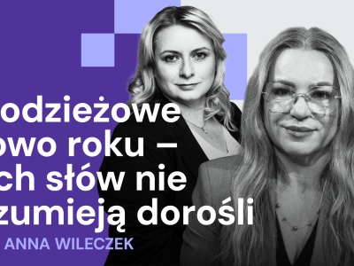 „Szkoła na nowo”: Czy młodzi ludzie lubią szponcić? Rozmawiamy o Młodzieżowym Słowie Roku