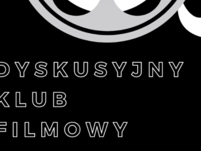 Dyskusyjny Klub Filmowy w Ciechanowie