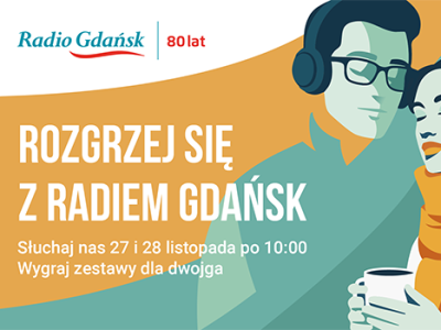 Mamy pomysł na dobry nastrój w ponurą pogodę. Weź udział w konkursie i rozgrzej się z Radiem Gdańsk