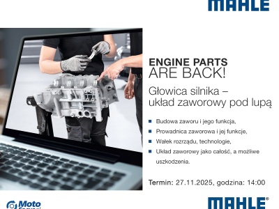 Szkolenie online MAHLE: Głowica silnika – układ zaworowy pod lupą