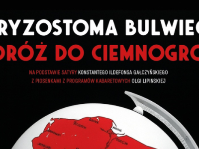 Chryzostoma Bulwiecia podróż do Ciemnogrodu