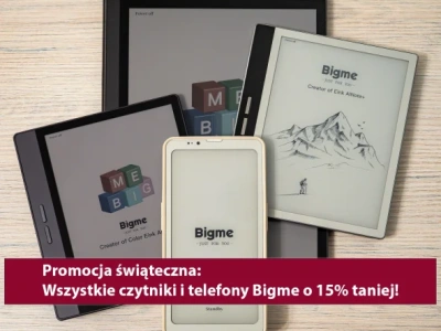 Świąteczna promocja na Bigme! Wszystkie czytniki Bigme oraz telefony HiBreak o 15% taniej